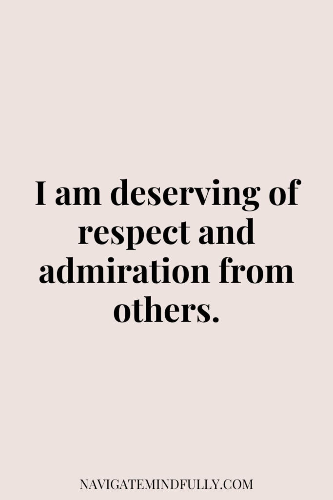 positive respect affirmations