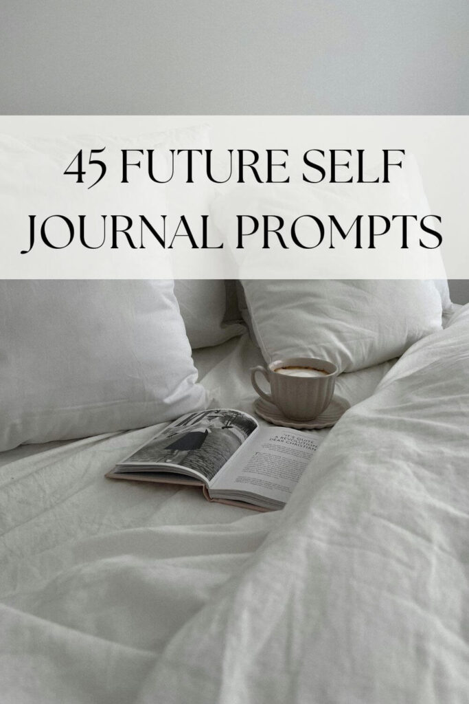 future self journal prompts