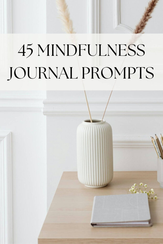 mindfulness journal prompts
