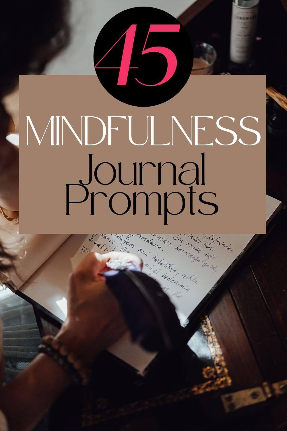45-mindfulness-journal-prompts-for-adults