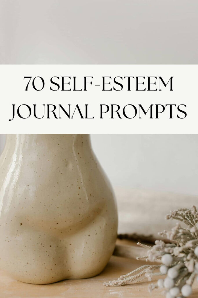journal prompts for self-esteem
