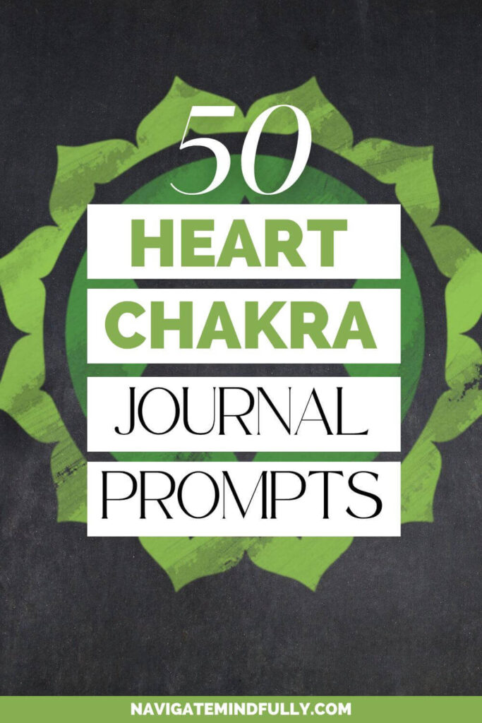 heart chakra journaling prompts