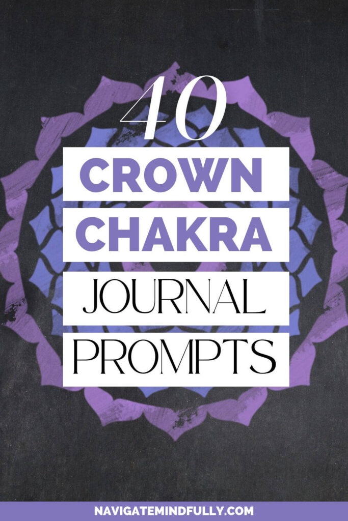 journal prompts for crown chakra