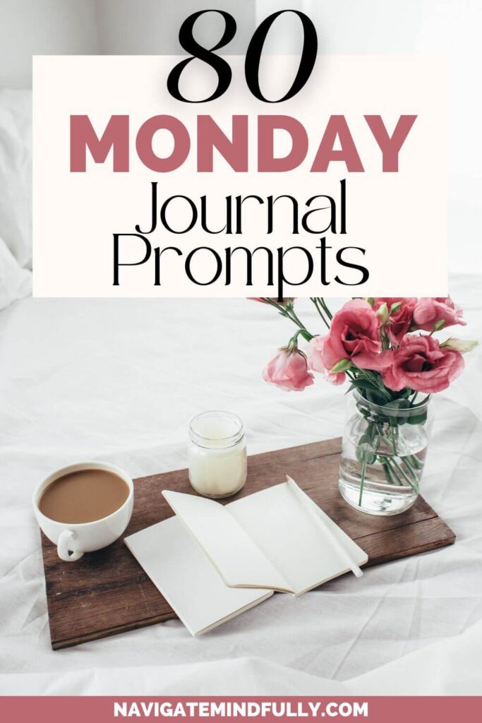 make it monday journal prompts