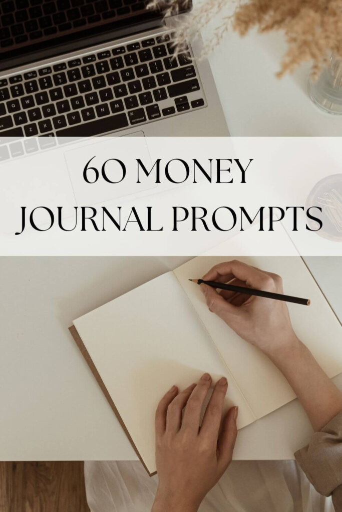 money mindset journal prompts