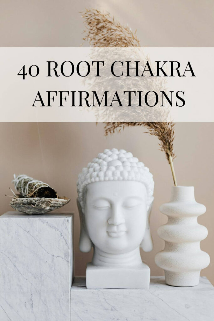 affirmations for root chakra