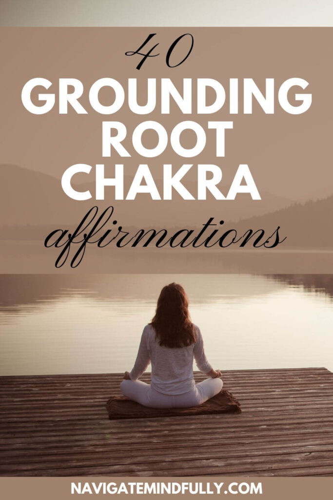 affirmations for root chakra