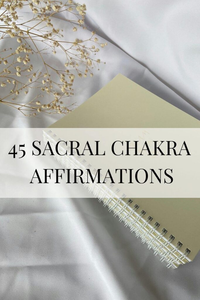 affirmations for sacral chakra