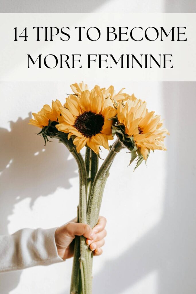 how to become more feminine