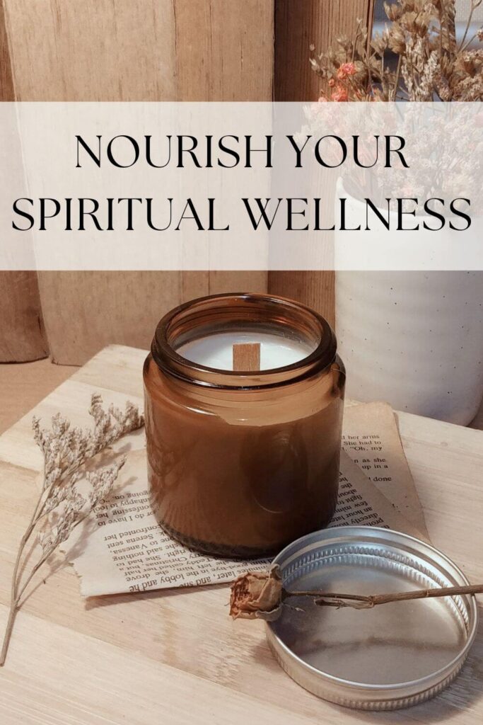 nourish your spiritual wellness