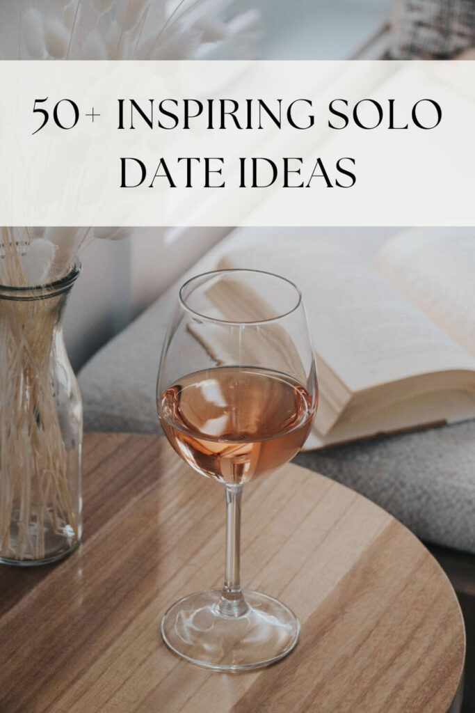 ideas for a solo date